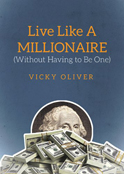 Live Like A Millionaire book cover